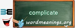 WordMeaning blackboard for complicate